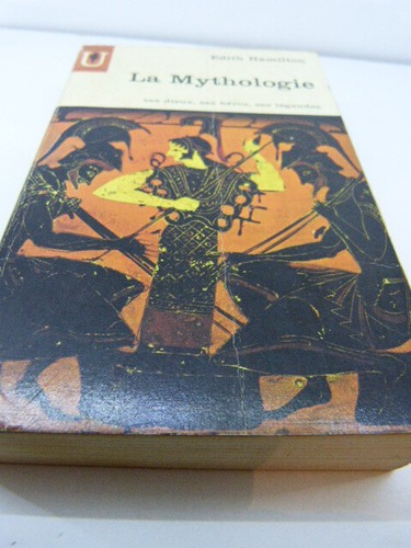 Edith hamiton mythologie - hamiton,la,
